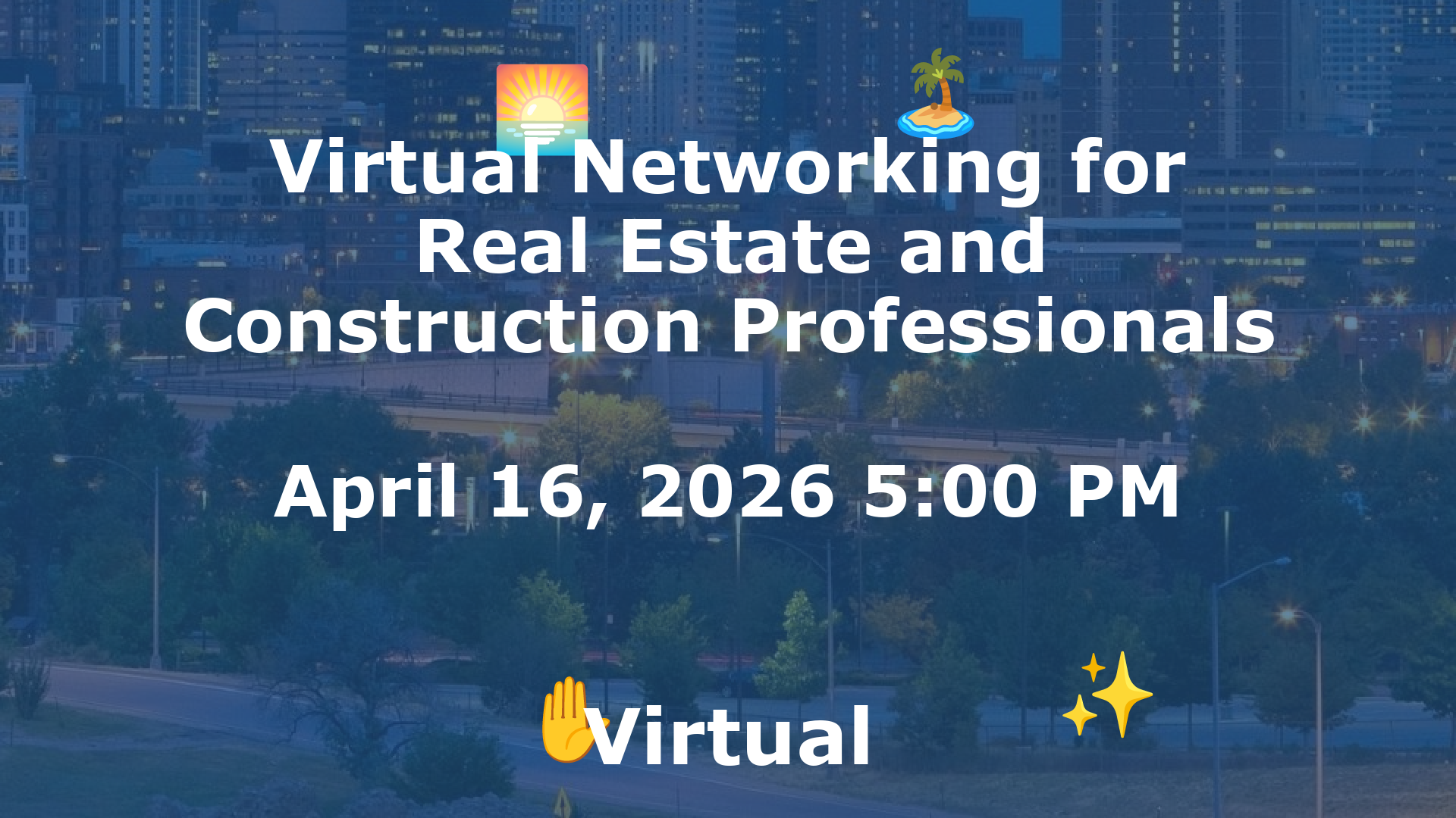 Virtual Networking for Real Estate and Construction Professionals event image